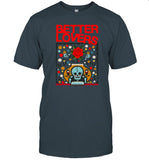Limited Better Lovers Flowering T-Shirt