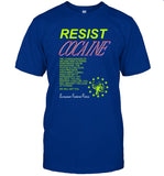 Ikono Resist Cocaine Shirt
