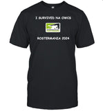 I Survived Na Owcs Rostermania 2024 New Shirt