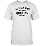 Lali Wearing Nunca Fui Lo Que Querían De Mí Shirt