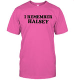 I Remember Halsey Shirt