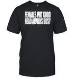 Clubgodzilla Females With Good Head Always Busy
