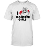 I Love Monster Girls Limited Shirt