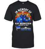 In Memory Of Kay Bernstein January 16, 2024 T-Shirt
