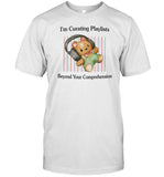 Jmcgg I'm Curating Playlists Beyond Your Comprehension Shirt