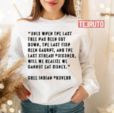 Black Text Cree Indian Proverb Unisex T-Shirt