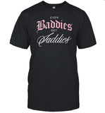 Joe Jonas Even Baddies Get Saddies Shirt_1