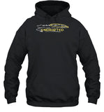 Just Because I Wasn't Picked Doesn't Mean I'm Not Chosen Undrafted Hoodie