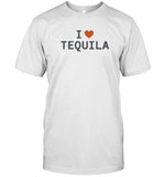 Limited 818 Tequila I Love Tequila T-Shirt