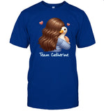 Limited Team Catherine Shirts