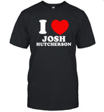 I Love Josh Hutcherson Shirts Miffydeliveryservice