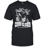 Jonny Blox Come Closer Stop Clowning Around T-Shirt