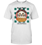 Joe And Frank's Dog Suckin Season Fresh Hot Wiener T-Shirt