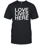 July Talk Love Lives Here T-Shirt