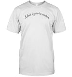 Admit It You're Smitten Shirt