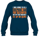 I Was Going To Be A Dolphins Fan For Halloween But My Head Wouldn't Fit Up My Crewneck Sweatshirt