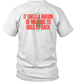 It Takes A Nation Text Tee