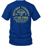 COMBAT IRON APPAREL DESTROY TYRANNY AND DIE FREE MEN'S T-SHIRT