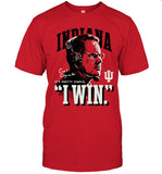 Coach Cignetti It’s Pretty Simple I Win New T-Shirt