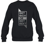 Ajwritescrypto Get Rich Or Get Rekt New Shirt