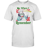 Jmcgg Me When I Remember Shirt