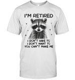 I'm Retired