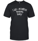 Hila Klei I Will Accomplish Nothing Today Sweatshirt