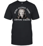 Jen Razavi Spent fifteen years Getting Loaded Limited T Shirt