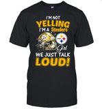 I'm Not Yelling I'm Steelers Girl We Just Talk Loud!_1