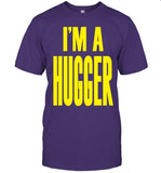 I'm A Hugger Bayley 2024 T-Shirt