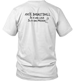 Limited 100% Basketball Do It With Love Do It With Passion Shirt