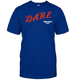 Dare Imma Drug Baby T-Shirt