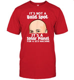 it's not a bald spot it's a solar panel for a sex machine shirt