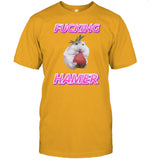 Fucking Hamer Cringey
