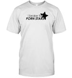 I Brake For Pornstars Limited Shirt