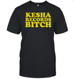 Kesha Records Bitch Joyride Shirts 2024