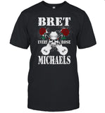 Limited Bret Michaels Every Rose Shirt