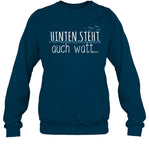Hinten Steht Auch Watt Hooded Sweatshirt