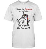 I have the Patience of a Saint. St Cunty McFuckoff