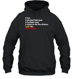 A Toe A Blocked Field Goal A Fumbled Snap A Doink To Win The Division Luck No Jayvoodoo Hoodie