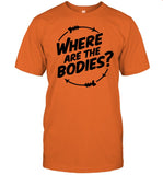 Jim Mcmurtry Where Are The Bodies Shirt
