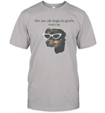 Limited Edition We Are All Dogs In God’s Hot Car Shirt