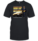 Kazuchika Okada Shut Up Bitches T-shirt Limited