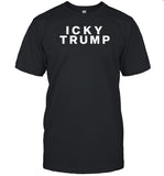 Icky Trump T-Shirt
