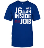 J6 Was An Inside Job Never Forget Shirt, Hoodie, Sweatshirt