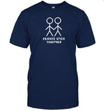friends stick together shirt