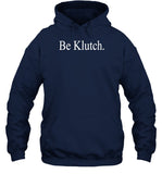 limited Be Klutch shirt