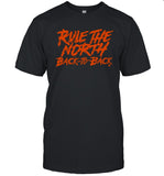 Cincinnati Rule The North Shirt, Cincinnati Back To Back T-Shirt