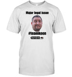 Hot Sauce Major Legal Issue #Teamkeen Shirt