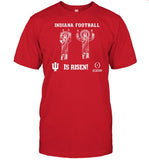 Indiana Football Is Risen Shirt